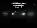 📣 MG Gloster Black Storm Coming Soon! ⚡️🌪️