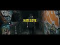 Pablo Lior Hate Love Official Video Pablo Lior Hate Love Official Video