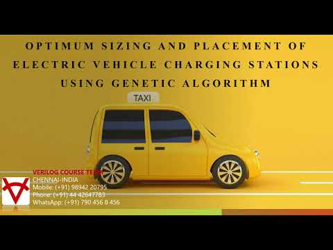 OPTIMUM SIZING AND PLACEMENT OF ELECTRIC VEHICLE CHARGING STATIONS USING GENETIC ALGORITHM