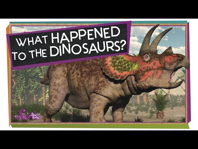 What made dinosaurs disappear?