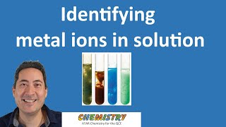 Identifying metal ions in solution | U2 |