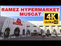 Ramez Hypermarket Oman 4k Ramez Shopping Center Muscat Oman Cheapest Hypermarket Oman Ramez Hypermarket Oman 4k Ramez Shopping Center Muscat Oman Cheapest Hypermarket Oman