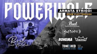 Live drum playthrough of the Powerwolf song Armata Strigoi by Powerwolf drummer Roel van Helden.