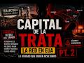 Tenancingo: La Capital de la Trata | Parte 2