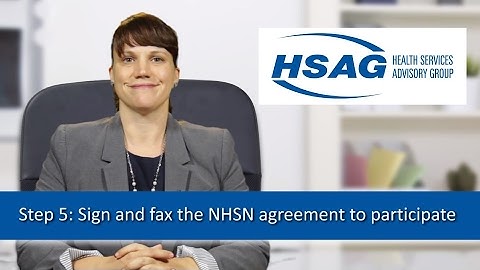 NHSN Enrollment | Step 5: Sign and fax the NHSN agreement to participate - 2017 Version