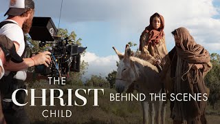 The Christ Child: Behind the Scenes | #LightTheWorld