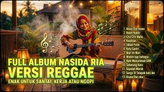 🔥 Nasida Ria Reggae Full Album 2026 🌙 Sholawat & Qasidah Viral Terbaru Paling Dicari