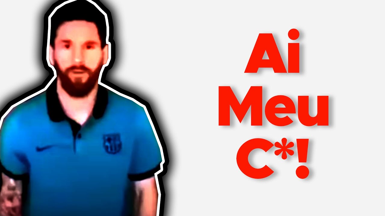 Ai meu cu messi