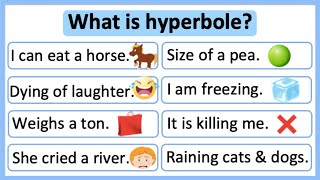 What is hyperbole? 🤔 | Hyperbole in English | Learn with examples
