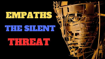 Why Empaths Are the Most Dangerous People You