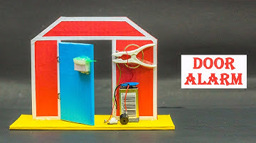 Door Alarm Science Project