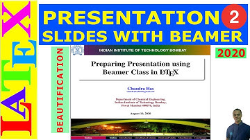 Presentation Slides with Beamer | 2. Beautification/Decoration | (Latex Basic Tutorial-29)