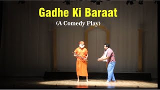A COMEDY PLAY ‘GADHE KI BARAAT’ STAGED AT SRMS RIDDHIMA | Best Comedy Play | Hindi Play