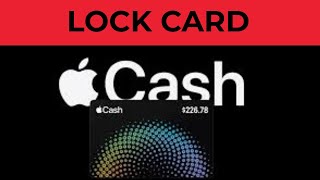 How to Lock Apple Cash Card 2025: Secure Your Funds Instantly