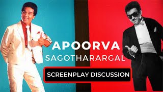 Screenplay Analysis of Apoorva Sagotharargal