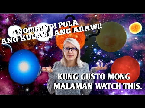 5 KULAY NANG MGA BITUIN NA MAKIKITA SA ATING KALAWAKAN|PAANO MO NASABI