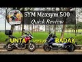 SYM Maxsym TL500 Short Review (Malaysia) + Top Speed