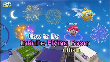 Eggy Party - How to Do Infinite Flying Boom Glitch {Game Guide} (iOS)