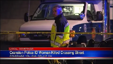 Cranston police identify woman who was struck and ...