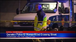 Cranston police identify woman who was struck and killed while crossing Dyer Avenue