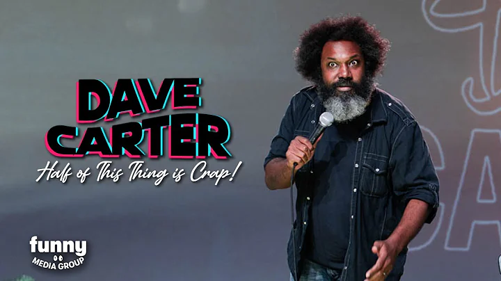 Dave Carter - Half Of This Thing is Crap! : Stand-...