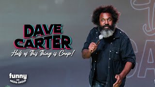 Dave Carter - Half Of This Thing is Crap! : Stand-Up Special from the Comedy Cube by Funny Media Group 13,405 views 1 year ago 14 minutes, 36 seconds