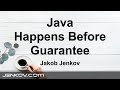 Java Happens Before Guarantee - Java Memory Model - Part 2