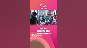 Sự kiện Nghe phim và Chạm Nhạc - VAEFA