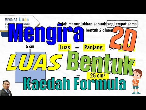 Video: Cara Mengira Luas Bentuk