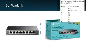 TPLink SG108E Multi VLAN setup WiFi5Soft PART-1