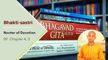 09. Chapter 4, 5 | Nectar of Devotion | Bhakti-sastri (Winter Batch 2022)