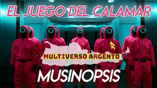 El Juego del Calamar | Resumen Musinopsis | Parodia Black Pink / Pretty Savage | MultiversoArgento