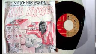 Video thumbnail of "mike krüger - seit ich hier wohne"