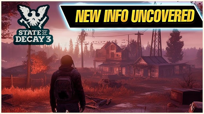 STATE OF DECAY 3 FINALLY GETTING NEW ANNOUCEMENT? 