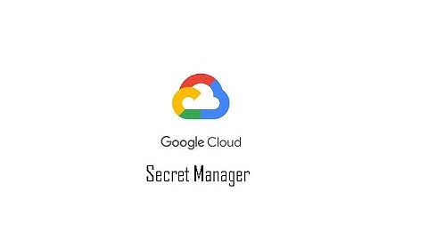 What is secret manager in GCP ? #secretmanager