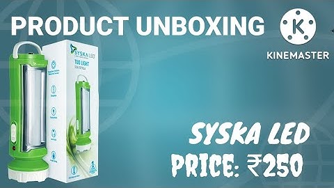 SYSKA LED TORCH LIGHT UNBOX
