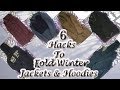 6 Hacks to fold your Winter Hoodies & Jackets || Organizing Hacks