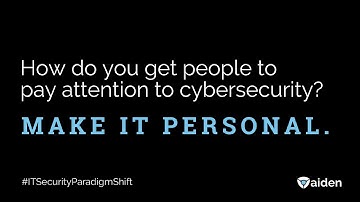 How Do You Get People to Pay Attention to Cybersecurity?