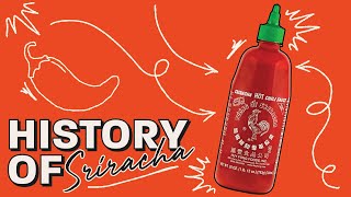 The History of Sriracha