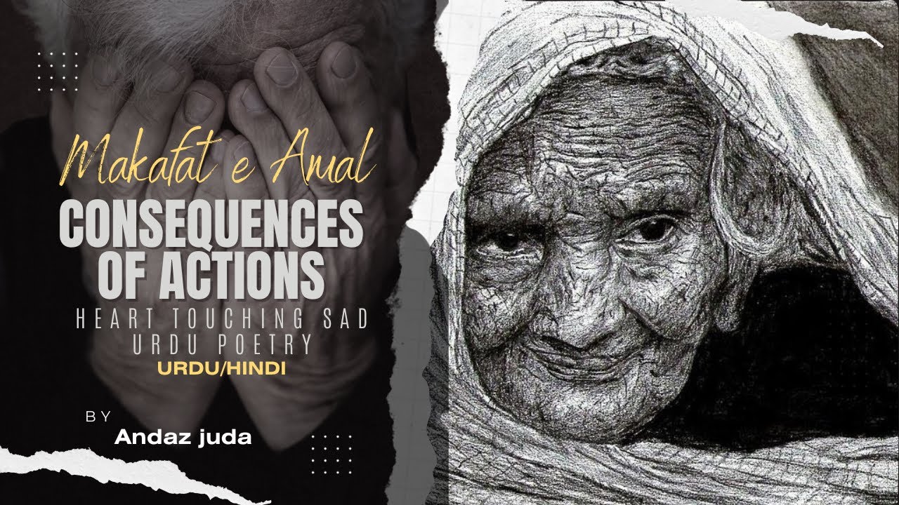 sad-urdu-poetry-on-consequences-of-actions-i-makafat-e-amal-youtube