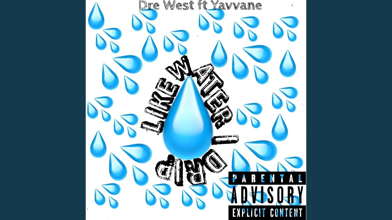 Like Water I Drip - YouTube