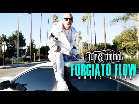 Mr.Criminal - Forgiato Flow