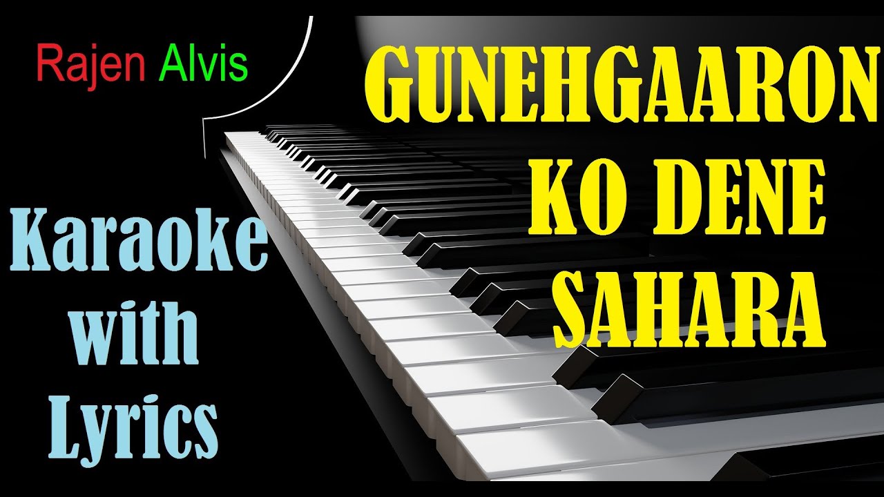 Gunehgaaron ko dene sahara  Karaoke with Lyrics  Hindi Christian Song
