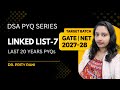 Linked List-7 | Gate/UGC NET PYQs | DSA PYQs