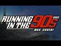 Max Coveri Running In The 90 S 2023 Music Video Max Coveri Running In The 90 S 2023 Music Video