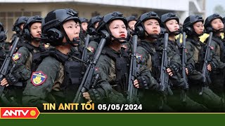 Tin tức an ninh trật tự nóng, thời sự Việt Nam mới nhất 24h tối ngày 5\/5 | ANTV