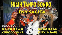 Sugih Tanpo Bondo Cover Sujiwo Tejo versi koplo jandhut (Eny Sagita)  - Durasi: 7:17. 