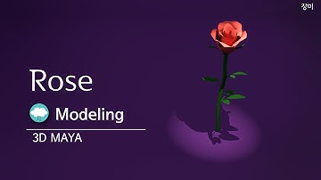 Rose, speed modeling, 3D Maya 2020