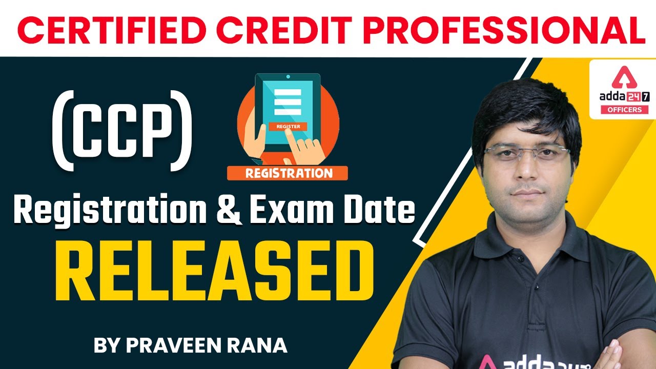 CERTIFIED CREDIT PROFESSIONAL (CCP) Registration and Exam Date Released