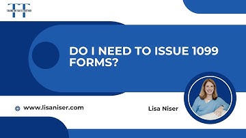 Do I Need To Issue 1099 Forms?